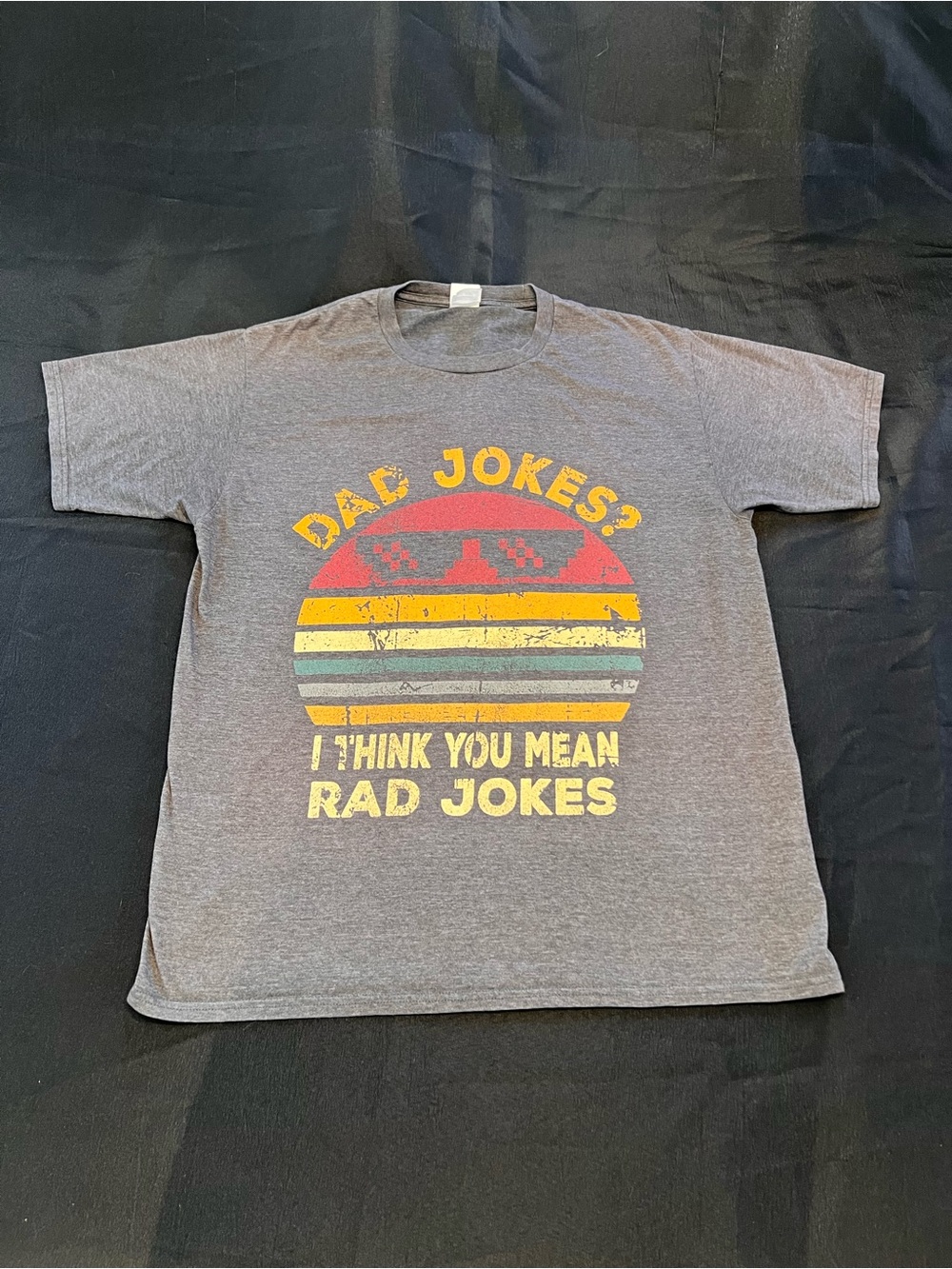 Gray Graphic Tee - "Dad Jokes? I Think You Mean Rad Jokes" size Large